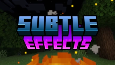 Subtle Effects